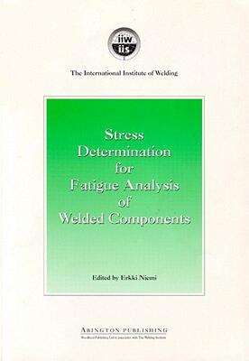 【预售】Stress Determination for Fatigue Analysis of Welded