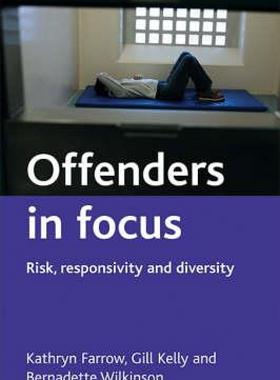 【预售】Offenders in Focus: Risk, Responsivity and