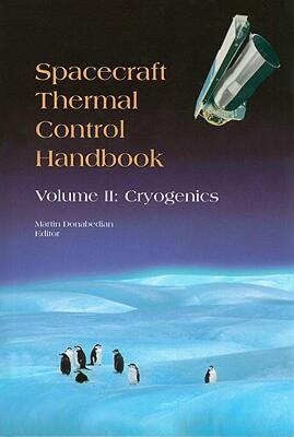 【预售】Spacecraft Thermal Control Handbook: Volume II: