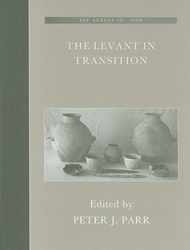 【预售】The Levant in Transition: Proceedings of a