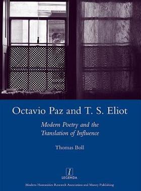 【预售】Octavio Paz and T. S. Eliot: Modern Poetry and the