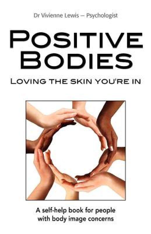 【预售】positive bodies: loving the skin youre in