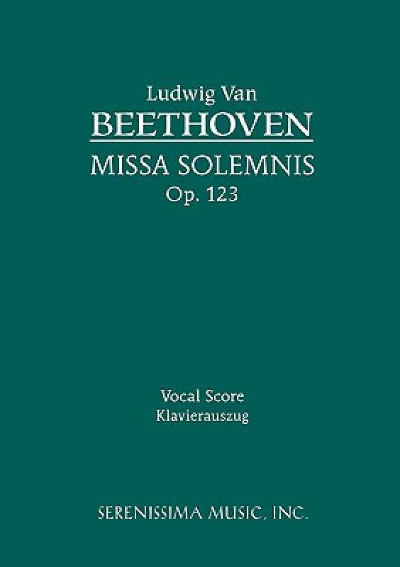 【预售】Missa Solemnis, Op. 123 - Vocal Score