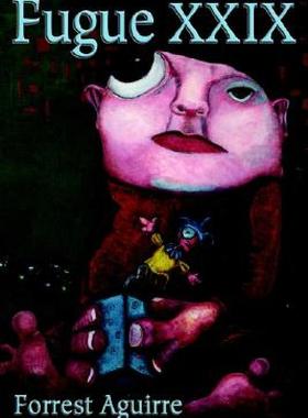 【预售】Fugue XXIX