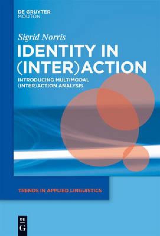 【预售】Identity in (Inter)Action: Introducing Multimodal