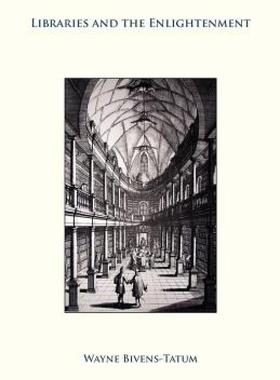 【预售】Libraries and the Enlightenment