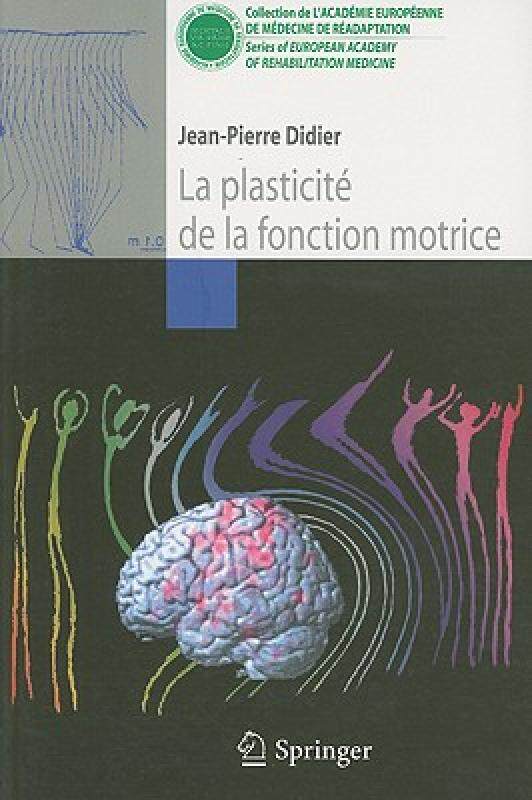 【预售】La Plasticite de la Fonction Motrice