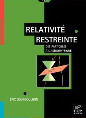 【预售】Relativit Restreinte: Des Particules