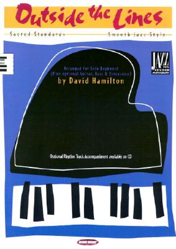 【预售】Outside the Lines: Sacred Standards, Smooth Jazz