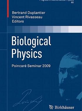 【预售】Biological Physics: Poincare Seminar 2009