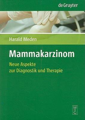 【预售】Mammakarzinom: Neue Aspekte Zur Diagnostik Und