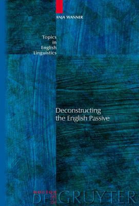 【预售】Deconstructing the English Passive