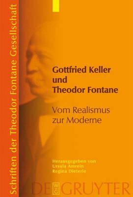 【预售】Gottfried Keller Und Theodor Fontane: Vom Realismus