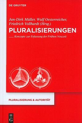 【预售】Pluralisierungen: Konzepte Zur Erfassung der Fruhen