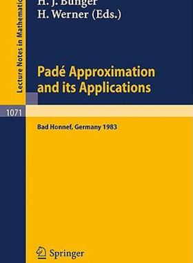 【预售】Pade Approximations and Its Applications: