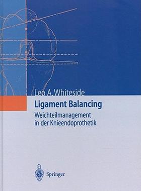 【预售】Ligament Balancing: Weichteilmanagement in Der