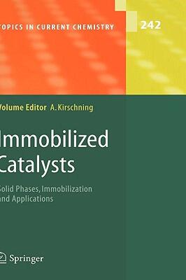 【预售】Immobilized Catalysts: Solid Phases, Immobilization