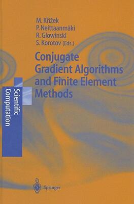 【预售】Conjugate Gradient Algorithms and Finite Element