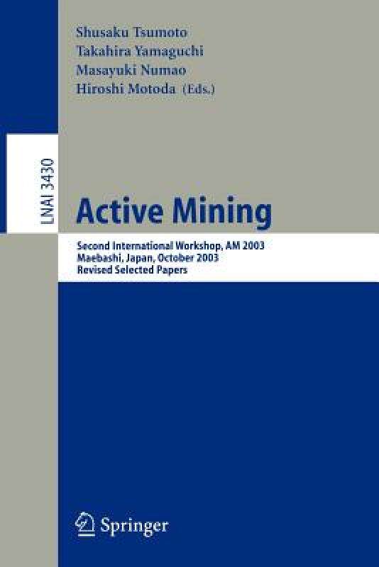 【预售】Active Mining: Second International Workshop, Am
