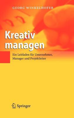 【预售】Kreativ Managen: Ein Leitfaden Fur Unternehmer