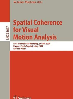 【预售】Spatial Coherence for Visual Motion Analysis: First