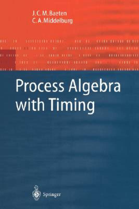 【预售】Process Algebra with Timing