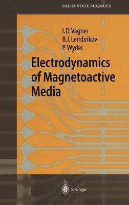 【预售】Electrodynamics of Magnetoactive Media