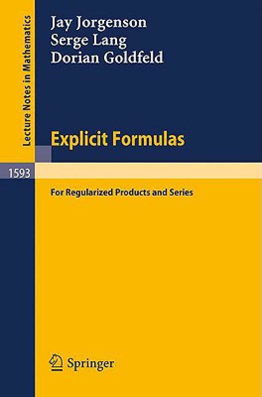 【预售】Explicit Formulas: For Regularized Products and