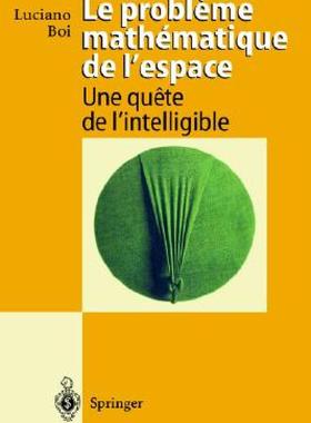 【预售】Le Probleme Mathematique de L'Espace: Une Quete de