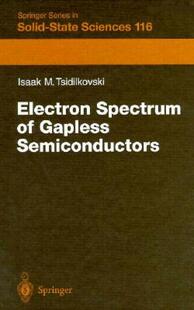 【预售】Electron Spectrum of Gapless Semiconductors