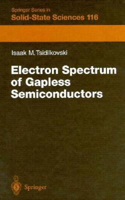 【预售】Electron Spectrum of Gapless Semiconductors
