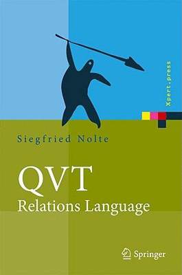 【预售】QVT - Relations Language: Modellierung Mit Der Query