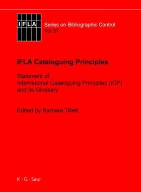 【预售】Ifla Cataloguing Principles: The Statement of