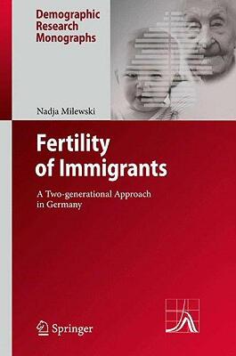 【预售】Fertility of Immigrants: A Two-Generational Approach