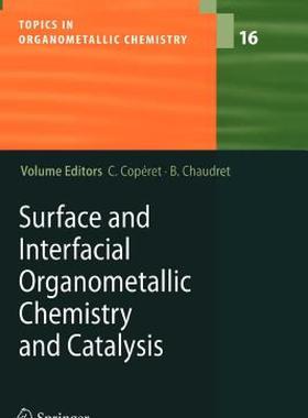 【预售】Surface and Interfacial Organometallic Chemistry and