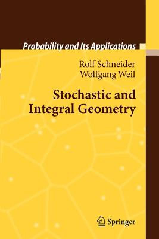 【预售】Stochastic and Integral Geometry