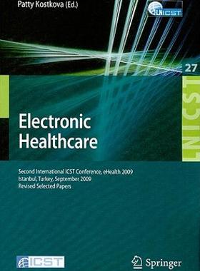 【预售】Electronic Healthcare: Second International ICST