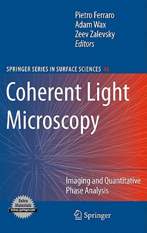 【预售】Coherent Light Microscopy: Imaging and Quantitative
