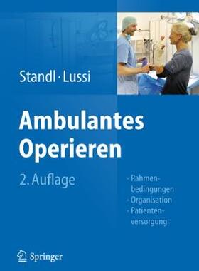 【预售】Ambulantes Operieren: Rahmenbedingungen -