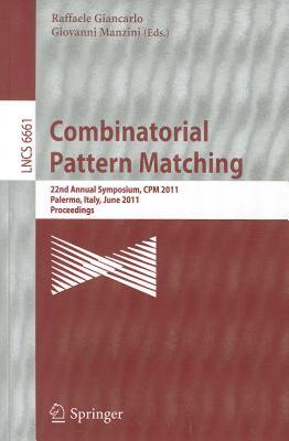 【预售】Combinatorial Pattern Matching: 22nd Annual