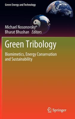 【预售】Green Tribology: Biomimetics, Energy Conservation