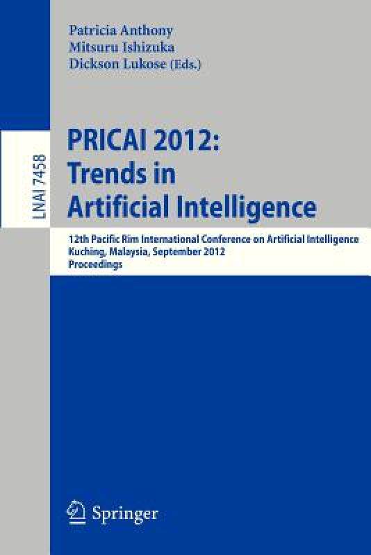 【预售】Pricai 2012: Trends in Artificial Intelligence: 12th