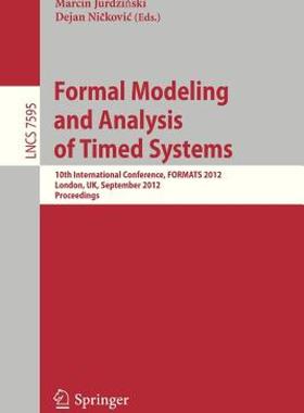 【预售】Formal Modeling and Analysis of Timed Systems: 10th