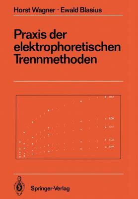 【预售】Praxis Der Elektrophoretischen Trennmethoden