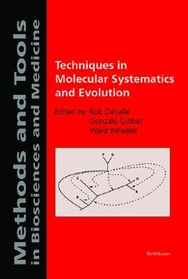 【预售】Techniques in Molecular Systematics and Evolution