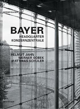 【预售】Bayer Konzernzentrale / Headquarters: Helmut Jahn