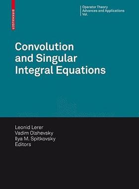 【预售】Convolution Equations and Singular Integral