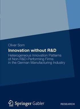 【预售】Innovation Without R&d: Heterogeneous Innovation