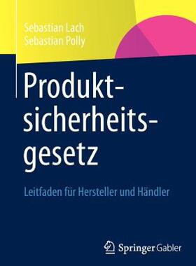 【预售】Produktsicherheitsgesetz: Leitfaden Fur Hersteller