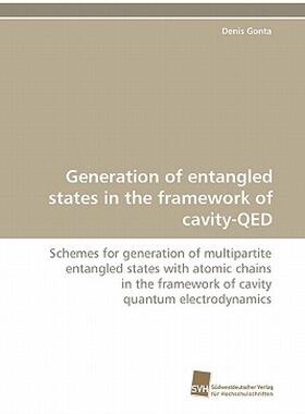 【预售】Generation of Entangled States in the Framework of